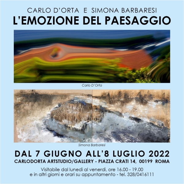 L&#039;emozione del paesaggio. La mostra di fotografie di Carlo D&#039;Orta e di dipinti di Simona Barbaresi allo studio/gallery di Carlo D&#039;Orta. Inaugurazione martedì 7 giugno