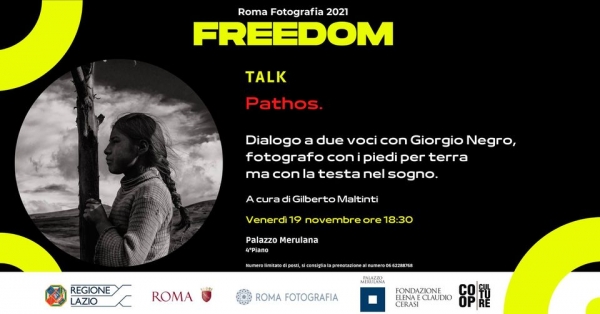 Dialogo a due voci con Giorgio Negro autore del libro Pathos. Venerdì 19 novembre a Palazzo Merulana per Roma Fotografia 2021 Freedom