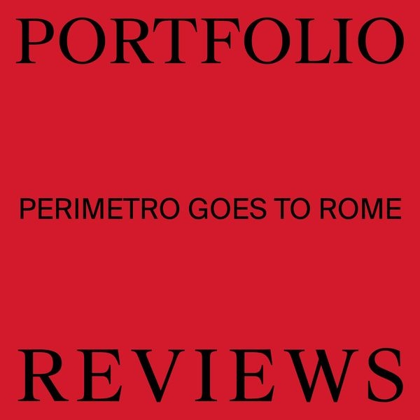 Portfolio Reviews. Sabato 11 febbraio al Contemporary Cluster letture portfolio gratuite con Sebastiano Leddi Editor in Chief di Perimetro