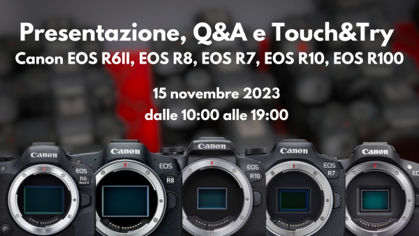 Canon EOS R. Mercoledì 15 novembre a Camera Service presentazione e prova dal vivo degli ultimi corpi macchina Full Frame e APS-C Canon, tra cui EOS R6 Mark II, EOS R8, EOS R7, EOS R10 e EOS R100, sotto la guida di Stefano Snaidero