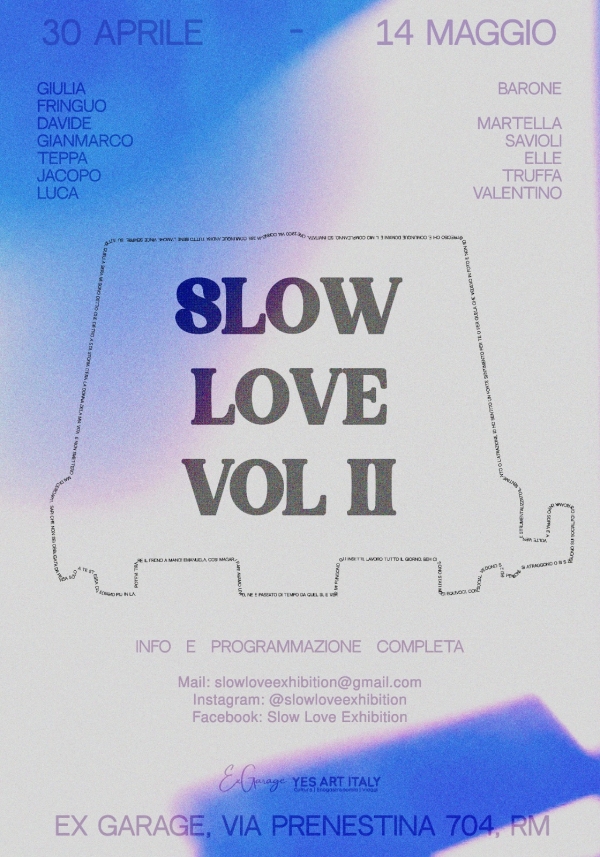 Slow Love Exhibition Vol. II